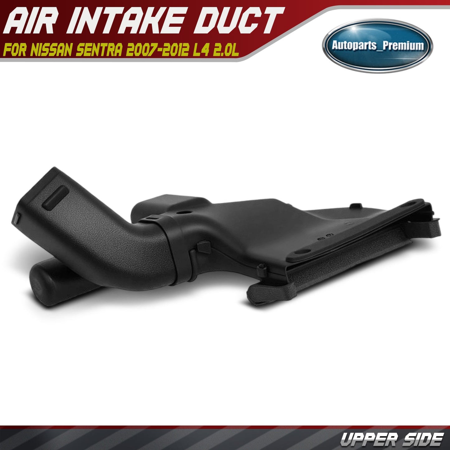 Upper Side Air Intake Duct Hose for Nissan Sentra 2007 2008 2009 2010 2011 2012