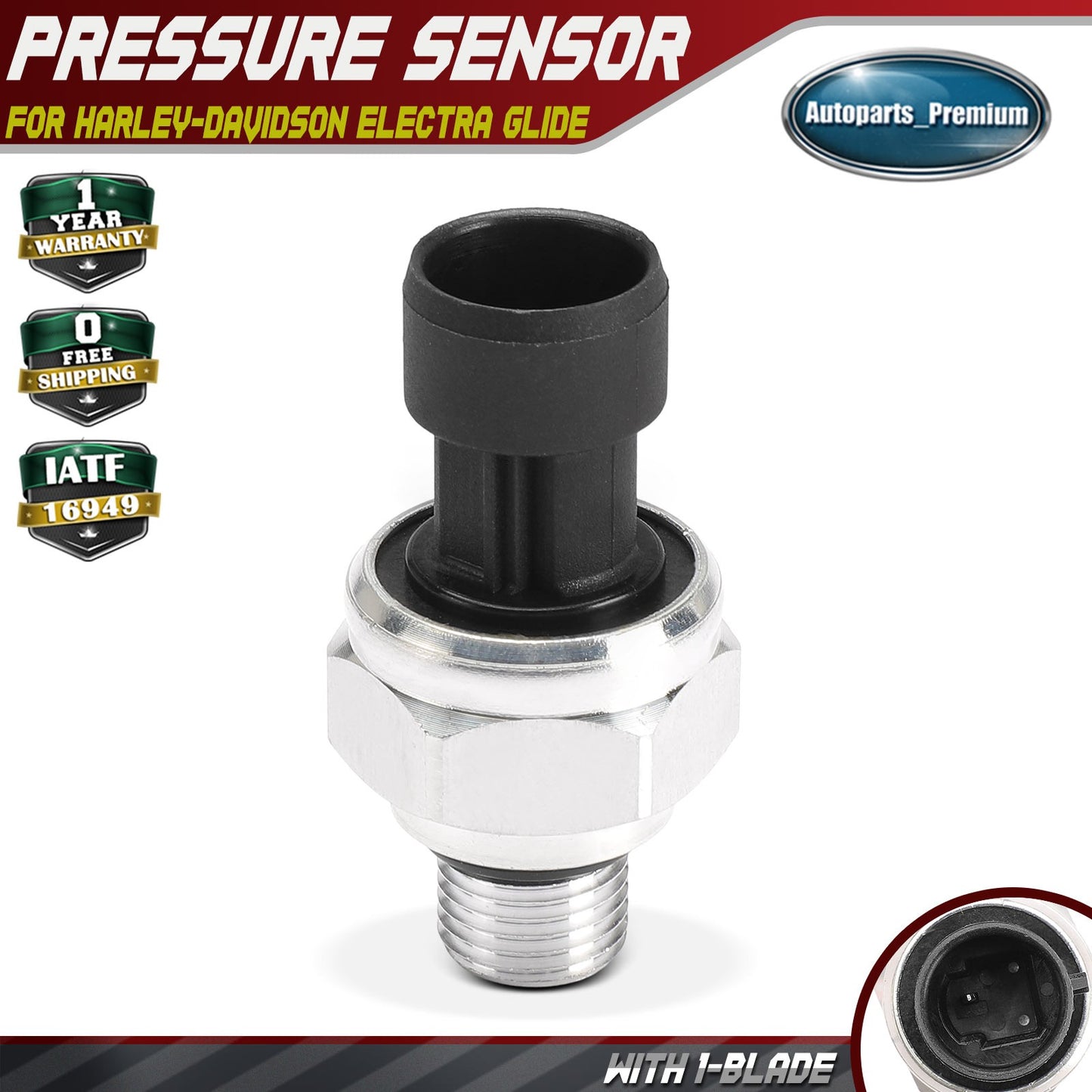 Pressure Sensor w/1-Blade for Harley-Davidson Electra Glide Road Glide Road King